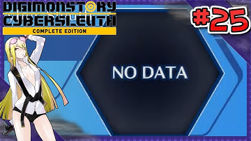 MY SAVE GOT DELETED?! - Digimon Story: Cyber Sleuth Complete Edition (Part 25) [Switch]