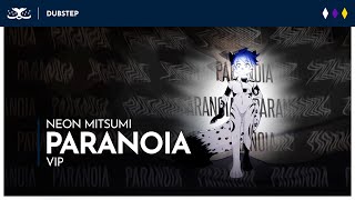 Neon Mitsumi - Paranoia VIP