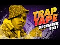 New Rap Songs 2021 Mix December | Trap Tape #54 | New Hip Hop 2021 Mixtape | DJ Noize