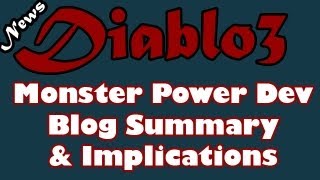 Diablo 3 News: Monster Power Blog Key Points & Implications