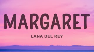 Lana Del Rey - Margaret Resimi