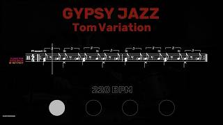 Gypsy Jazz Drum Tutorial │ Tom Variation │ Sheet Music + Play-Along │ 220→60 BPM