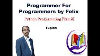 Python Tuples(tamil) Episode 7 Tuple In Python Learn Python In Tamil By Ancy