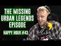 The Missing Episode - Urban Legends 3! | JHHP #43