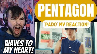 PENTAGON - 'Pado (Wave To Me)' MV Reaction!