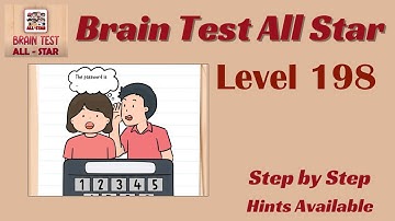 Brain Test All Star Level 198 – Quick & Easy Solution!