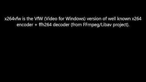 Download x264vfw Here! x264 Encoder Software