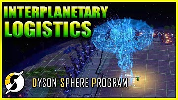 We Can Transport Things Between Planets?! - Dyson Sphere Program - Episode 11