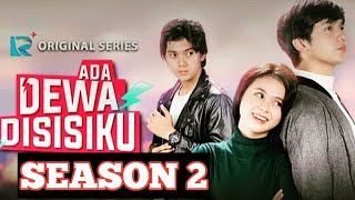ADA DEWA DISISIKU TAMAT | ADA SEASON 2 ?? Apa Kalian Setuju ??
