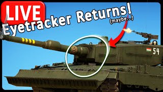 🔴 Fixed The Eye Tracker... Maybe (CLUELESS) (War Thunder)