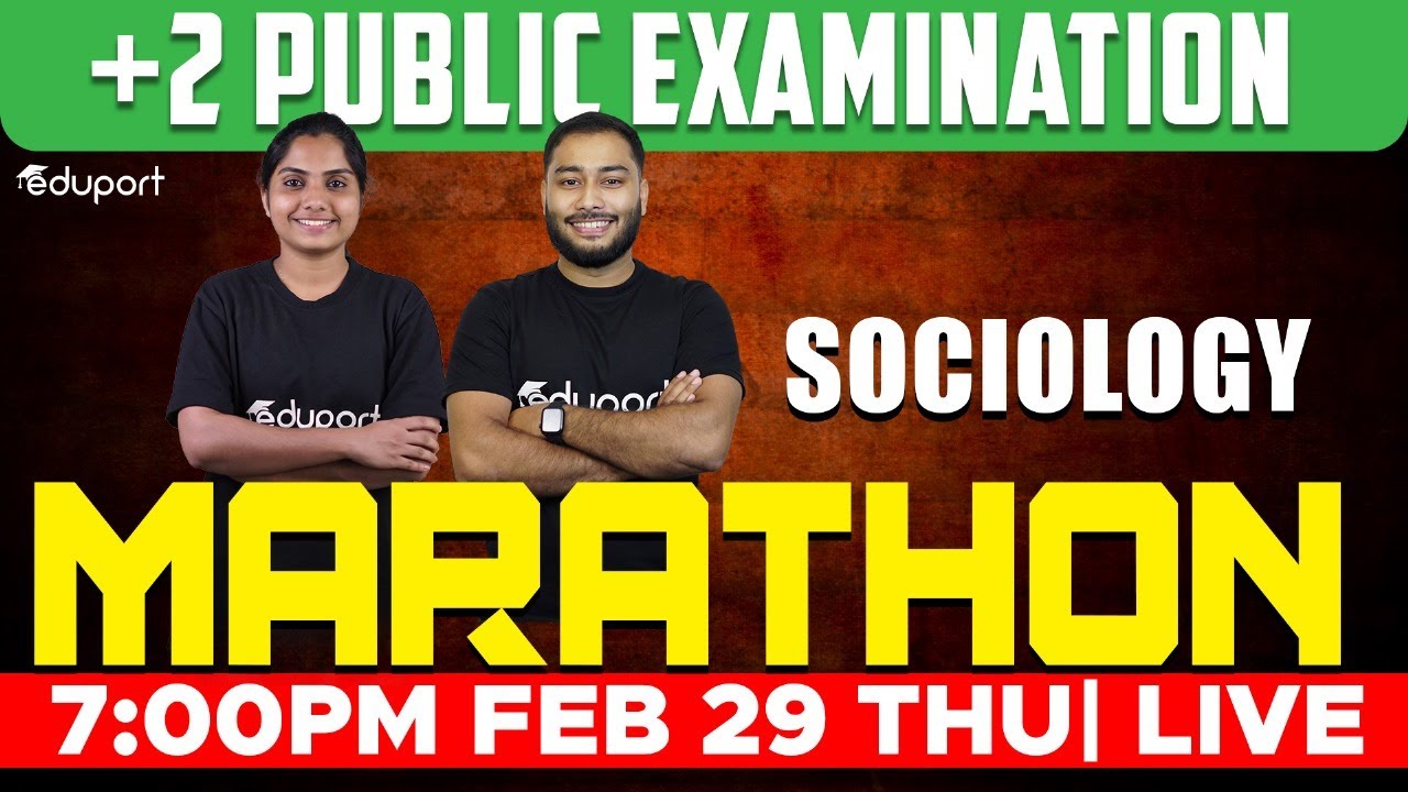 Plus Two Sociology Public Exam | Sociology Marathon Revision | Eduport Humanities
