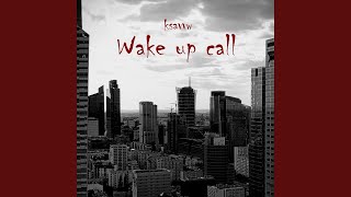 Wake up call