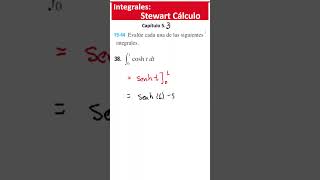 38) Integrales de Funciones Hiperbólicas Ejercicios del Stewart de Cálculo del 19 al 44