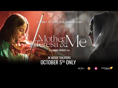 Mother Teresa & Me | In Theaters, October 5, 2023