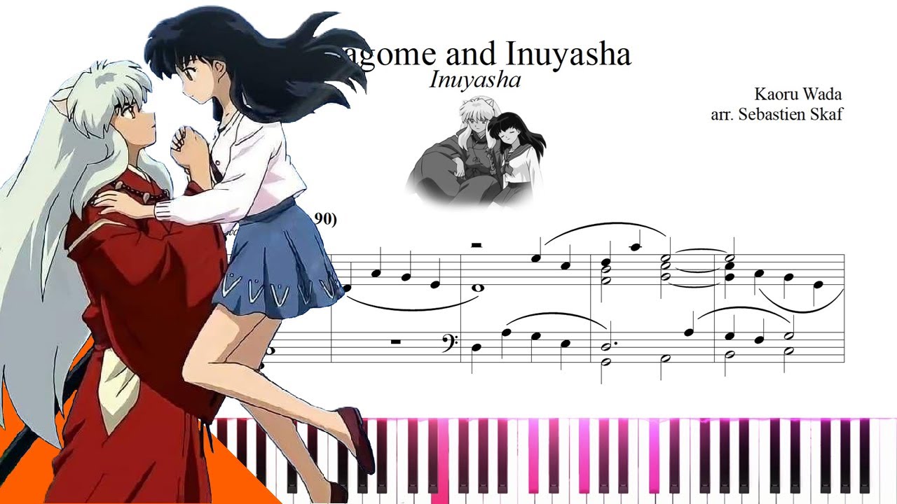 Kagome and Inuyasha | Inuyasha Piano cover