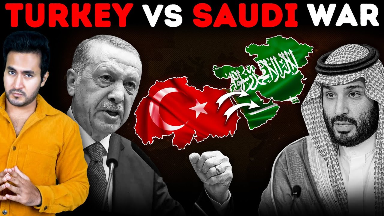 TURKEY VS SAUDI ARABIA  The Islamic WAR for Control over Middle East