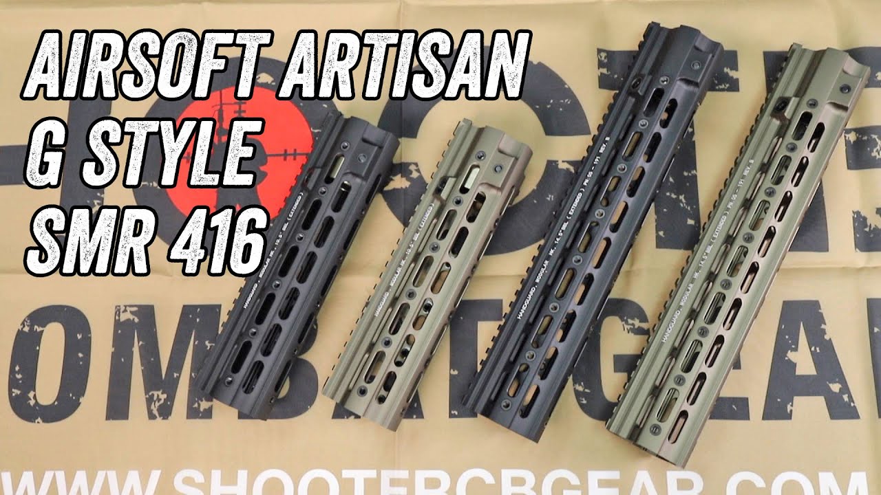AIRSOFT ARTISAN G STYLE SMR handguard