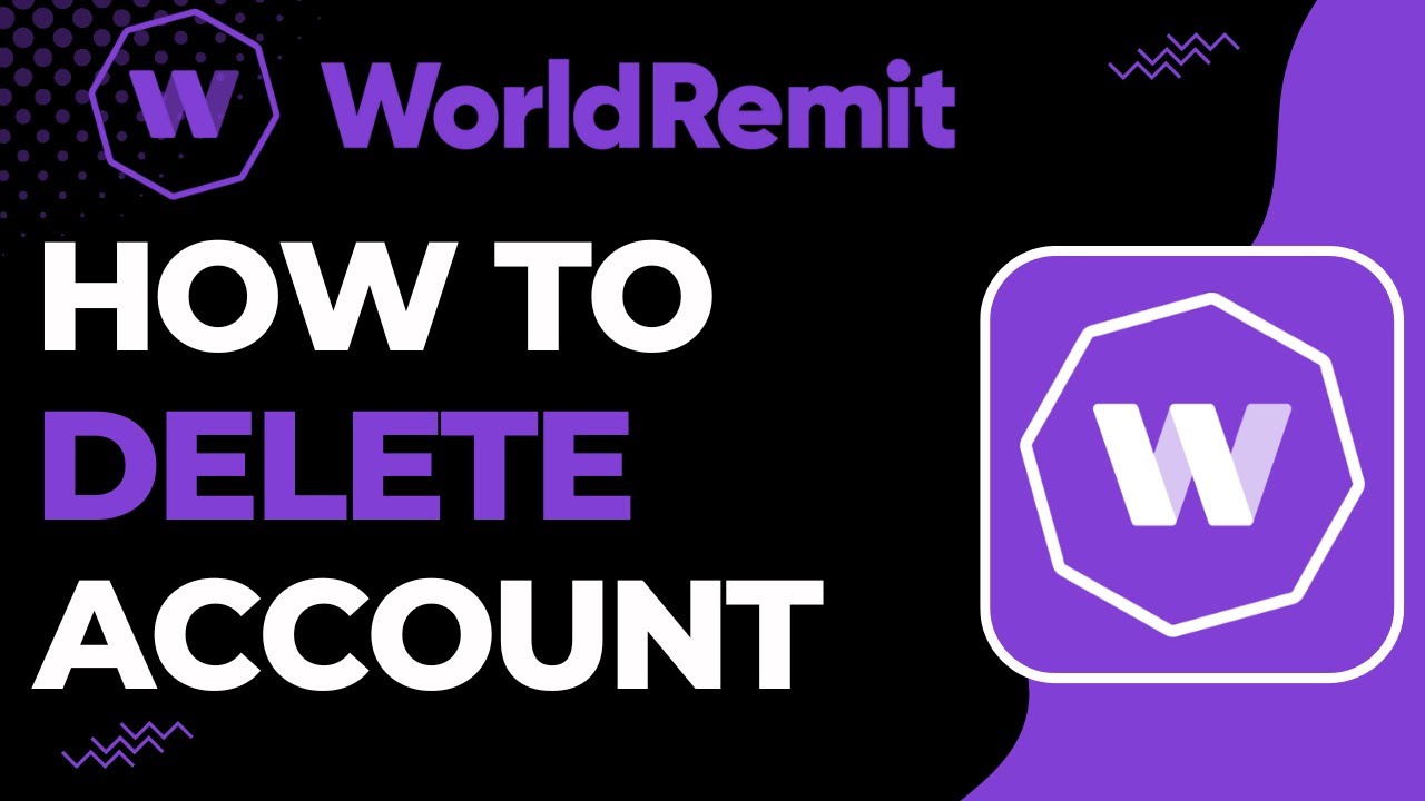 How to Delete WorldRemit Account | 2023 - YouTube