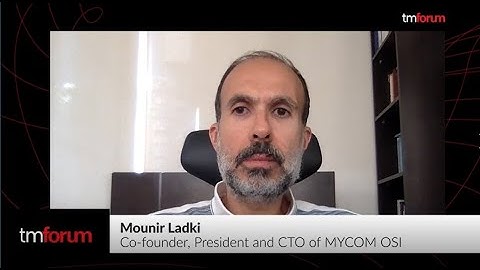 MYCOM OSI CTO speaks to TM Forum on how MYCOM OSI is innovating to support 5G operators | 2022