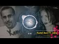 Kamel Baci Ft Celina Ttrud Aya Zerzur Kamel Baci Ft Celina Ttrud Aya Zerzur