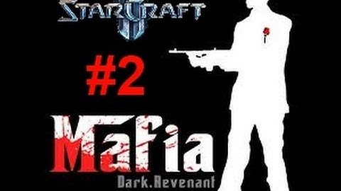 StarCraft II Custom game Mafia ep 2: Bleh Being Bodyguard