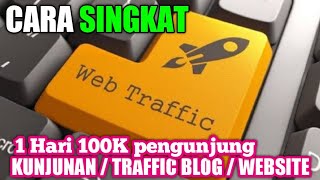 Cara Meningkatkan Traffic Blogger