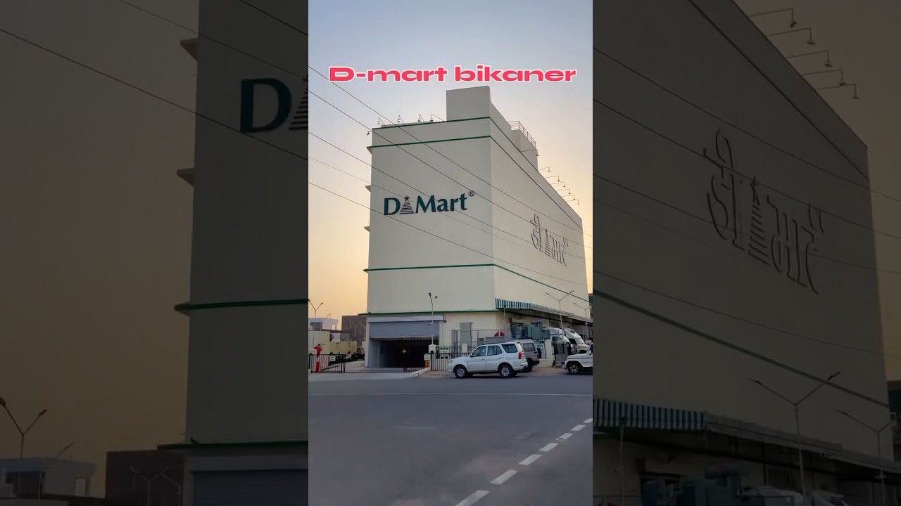 D Mart Bikaner ☺️ 