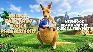 Sonic’s Kangaroo Pouch Predicament! 🦘💙 | Children’s Storybook Read-Aloud