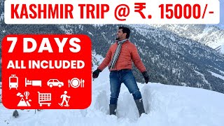 Kashmir tour 2024 under 15k | how to plan your kashmir trip | complete travel guide for kashmir trip