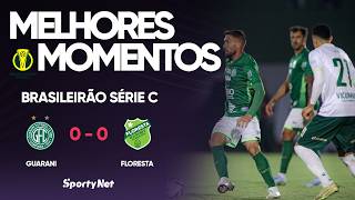 GUARANI DESPERDIÇA CHANCES E FLORESTA AGRADECE! Melhores Momentos - Guarani 0 x 0 Floresta
