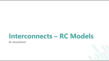 Interconnects | RC Models
