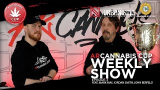 Arcannabis Cup 2024 Weekly Show: Episode 3