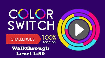 Color Switch - Challenges 100% Walkthrough (Level 1-50) HD