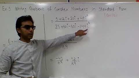 Writing the Quotient of a Complex Number in Standard Form