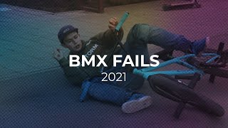 BMX Fails 2021