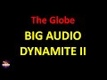 Big audio dynamite ii  the globe lyrics version