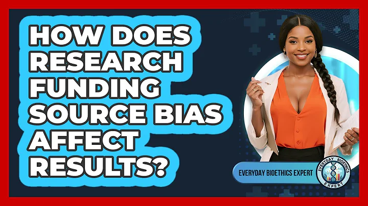 How Does Research Funding Source Bias Affect Results? - Everyday Bioethics Expert
