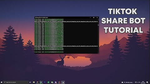 TIKTOK SHARE BOT┃TUTORIAL (DOWNLOAD)