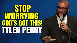 Overcoming Worry with Faith: Tyler Perry's Inspirational Message