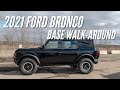 2021 Ford Bronco Base Sasquatch Walk-Around | Bronco Nation