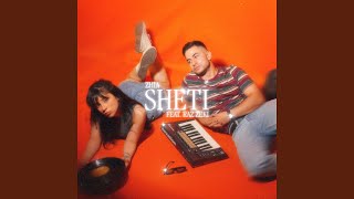 Sheti (Feat. Raz Zeki)