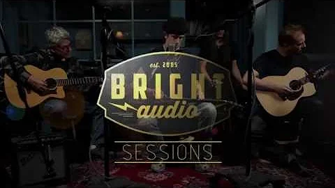 Bright Audio Sessions - Thanks for Getting Me High...