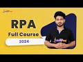 Rpa full course 2024  robotic process automation full course  rpa uipath tutorial  intellipaat