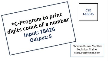 printing digits count of a number (C-Program) || CSE GURUS