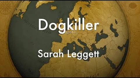 Dogkiller by Sarah Leggett