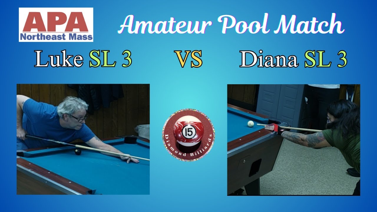 Live APA Match Luke Michaud SL3 vs Diana Velazquez SL3 (Race To 2 ...