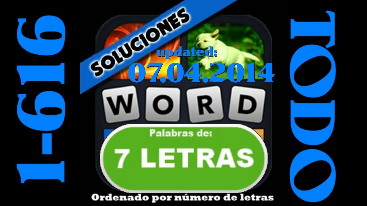 4 Fotos 1 Palabra Todas las soluciones de 7 letras (1616) YouTube 4 Fotos 1 Palabra Todas las soluciones de 7 letras (1616) YouTube