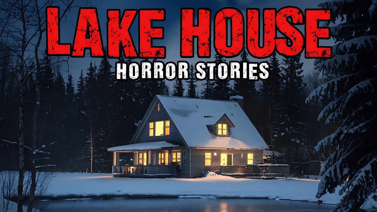 8 Creepy Lake House Horror Stories | "What Lurks Beyond the Calm Waters"  😱