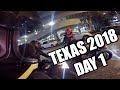Texas 2018 | Day 1