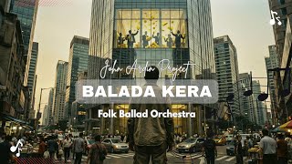 Download Lagu Dark Folk Orchestra | John Ardin Project | Balada Kera MP3